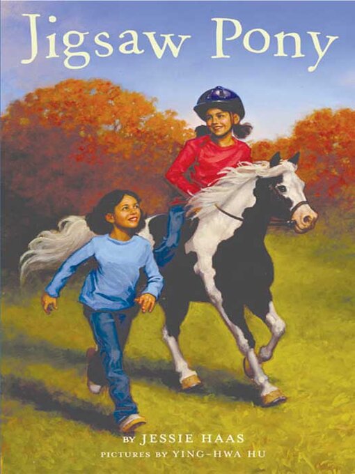 Title details for Jigsaw Pony by Jessie Haas - Available